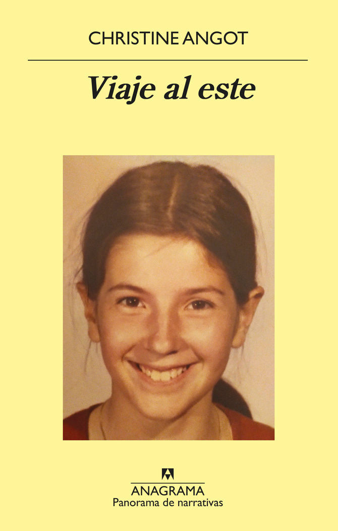 VIAJE AL ESTE, de ANGOT, CHRISTINE | portada del libro