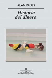 Historia del dinero, de Pauls, Alan | portada del libro
