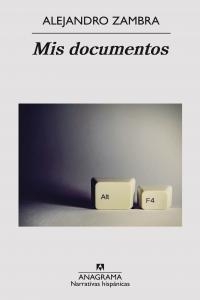 Mis documentos, de Zambra | portada del libro