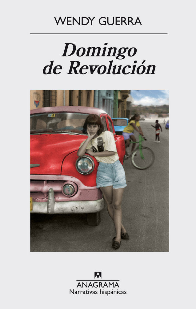 Domingo de Revolución, de Wendy Guerra | portada del libro