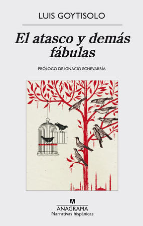 El atasco y demás fábulas, de Luis Goytisolo | portada del libro