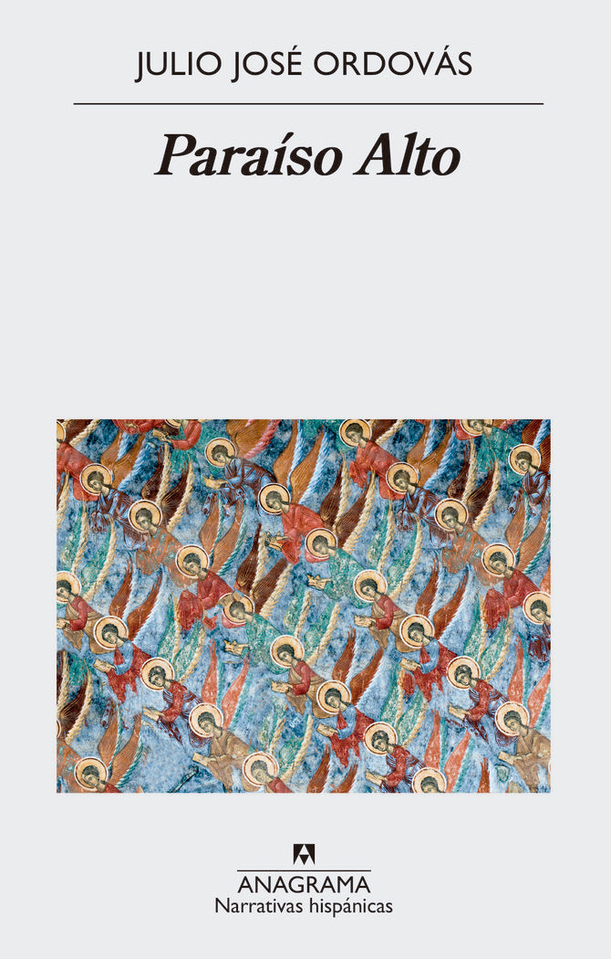 Paraíso Alto, de Ordovás, Julio José | portada del libro