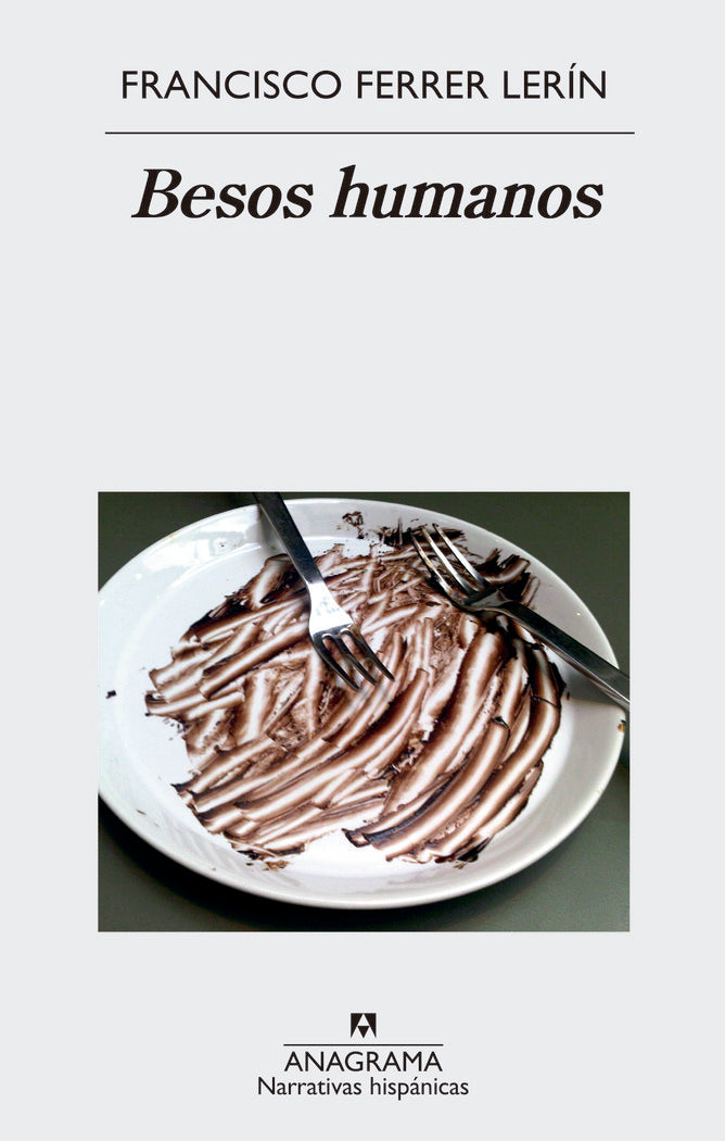 Besos humanos, de Ferrer Lerín, Francisco | portada del libro
