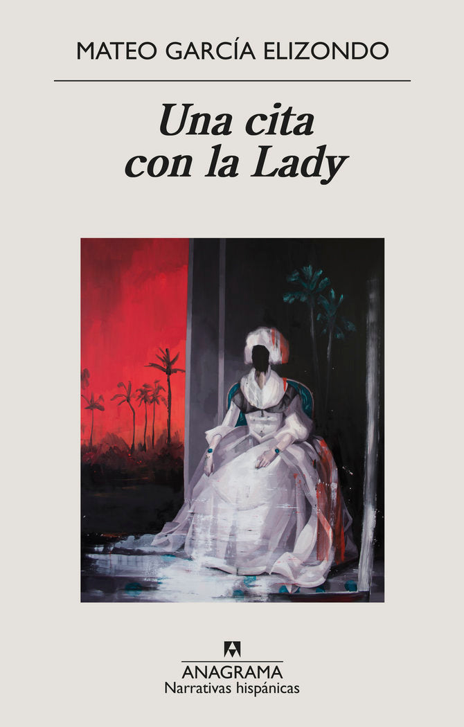 Una cita con la Lady, de García Elizondo, Mateo | portada del libro
