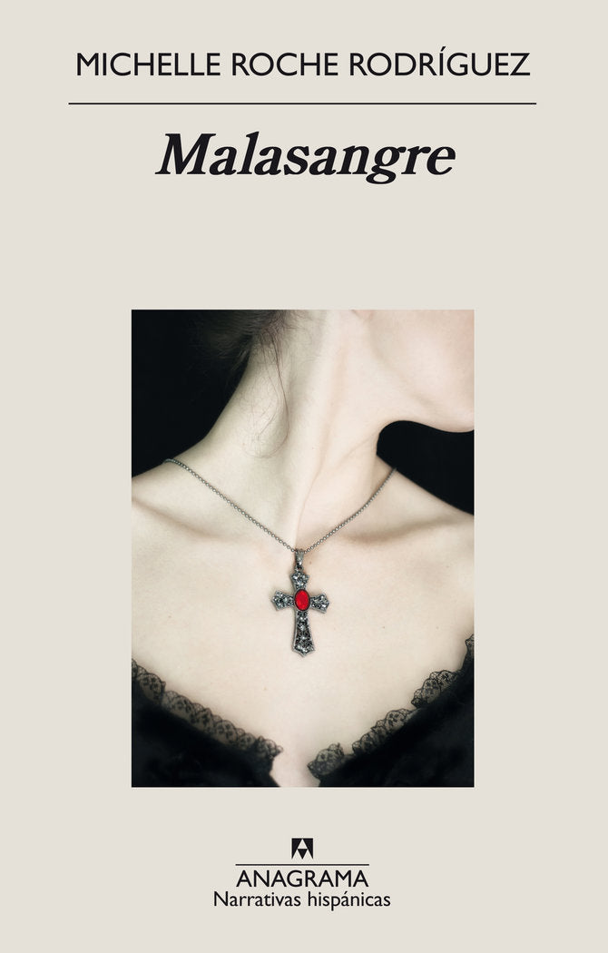 Malasangre, de Roche Rodríguez, Michelle | portada del libro