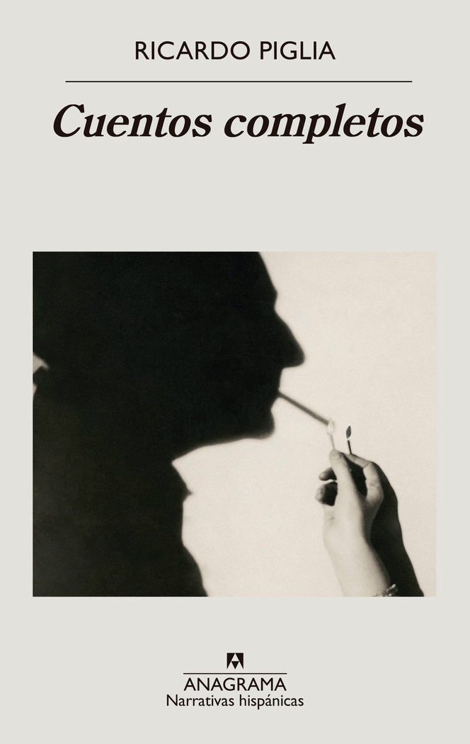 Cuentos completos, de Piglia, Ricardo | portada del libro