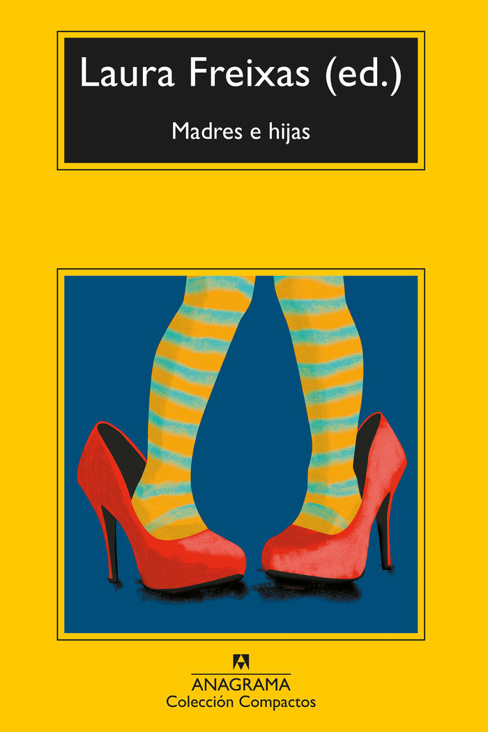 Madres e hijas, de FREIXAS, LAURA | portada del libro