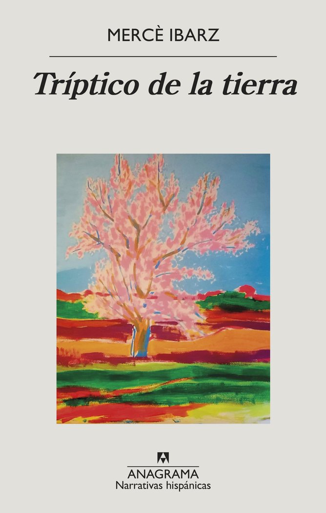 TRIPTICO DE LA TIERRA, de IBARZ, MERCÔ | portada del libro
