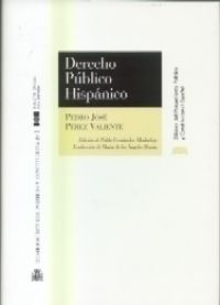 Derecho Público Hispánico, de Pérez Valiente | portada del libro