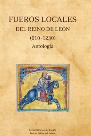 Fueros del reino de León (910-1230), de AA.VV. | portada del libro