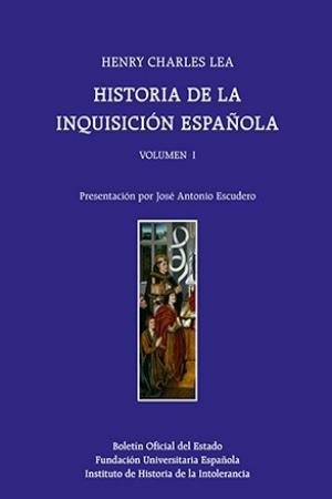 Historia de la Inquisición Española, de Charles Lea, Henry | portada del libro