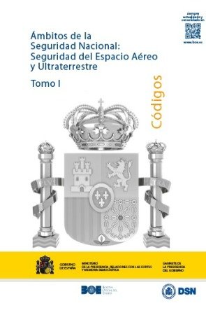 Ámbitos de la Seguridad Nacional: Seguridad del Espacio Aéreo y Ultraterrestre, de Varios autores | portada del libro