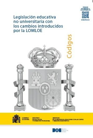 LEGISLACION EDUCATIVA NO UNIVERSITARIA CON LOS CAMBIOS INTRODUCID | portada del libro