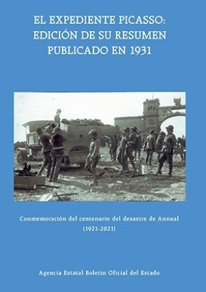 EL EXPEDIENTE PICASSO: EDICION DE SU RESUMEN PUBLICADO EN 1931. C | portada del libro
