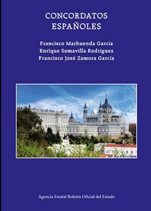 CONCORDATOS ESPAÑOLES, de FRANCISCO MARHUENDA GARCIA, FRANCISCO | portada del libro