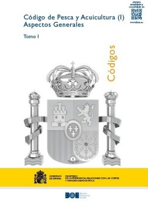 CODIGO DE PESCA Y ACUICULTURA (I) ASPECTOS GENERALES | portada del libro