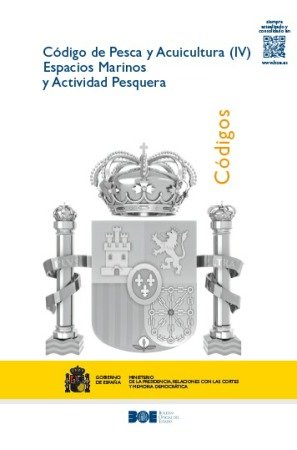 CODIGO DE PESCA Y ACUICULTURA (IV) ESPACIOS MARINOS Y ACTIVIDAD P | portada del libro