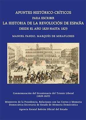 APUNTES HISTORICO-CRITICOS PARA ESCRIBIR LA HISTORIA DE LA REVOLU, de PANDO, MANUEL | portada del libro