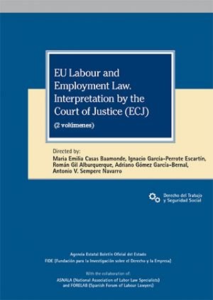 EU LABOUR AND EMPLOYMENT LAW. INTERPRETATION BY THE COURT OF JUSTICE, de VARIOS AUTORES | portada del libro