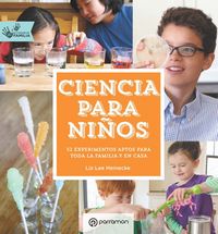 Ciencia para niños. Actividades en familia, de Heinecke, Liz Lee | portada del libro