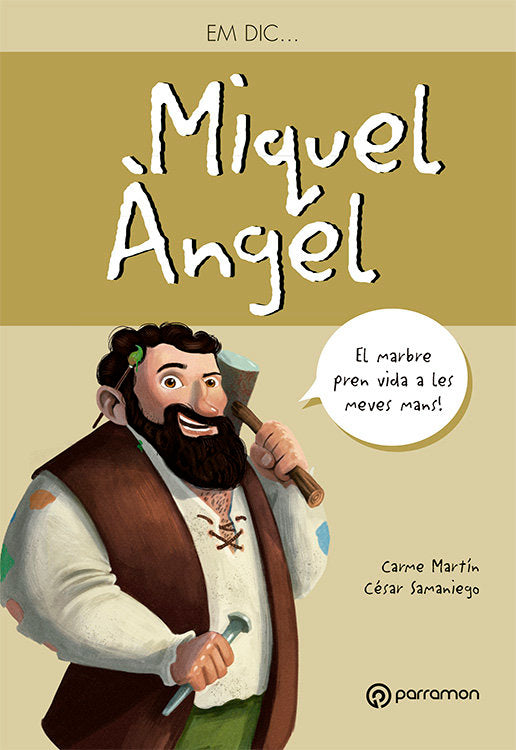 Em dic...Miguel Àngel, de Martín Roca, Carmen | portada del libro