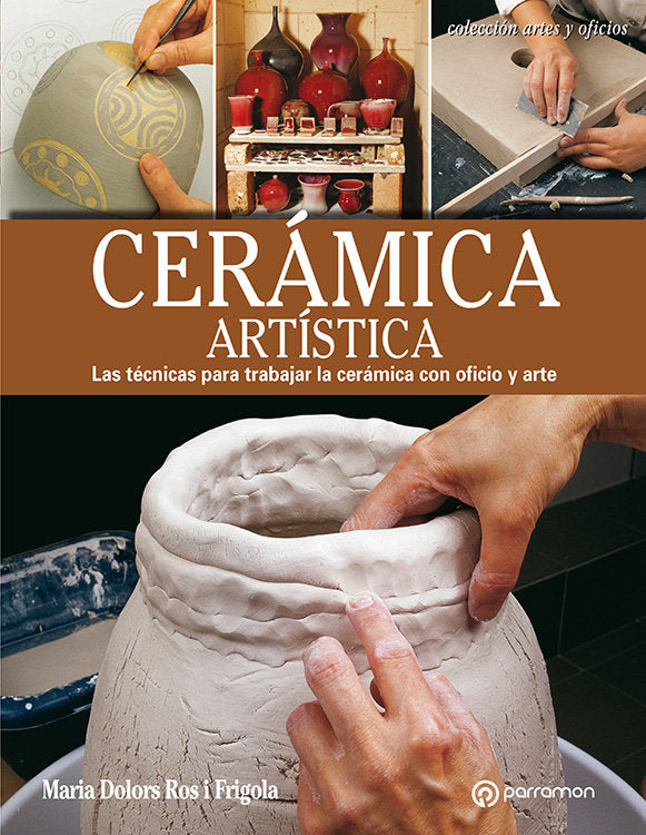Cerámica artística, de Ros i Frigola, Maria Dolors | portada del libro