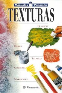 MANUALES PARRAMON TEMAS VARIOS TEXTURAS, de AA.VV. | portada del libro