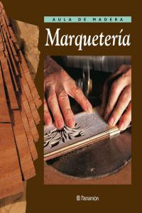 Aula de madera Marquetería, de Gibert | portada del libro
