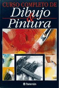 CURSO COMPLETO DE DIBUJO Y PINTURA, de AA.VV. | portada del libro