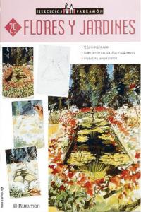 Ejercicios Parramón Flores y jardines, de PARRAMON, EQUIPO | portada del libro