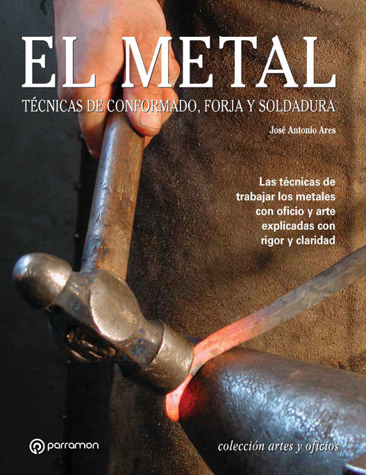 El metal, de Ares, José Antonio | portada del libro
