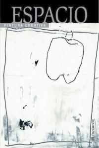 ESPACIO PINTURA CREATIVA, de AA.VV. | portada del libro