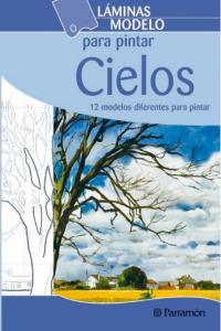 Láminas modelo para pintar cielos, de PARRAMON, EQUIPO | portada del libro