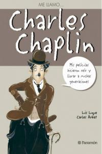 ME LLAMOà CHARLES CHAPLIN, de Arbat, Carles | portada del libro