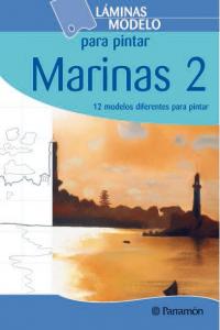 Láminas modelo para pintar marinas 2, de PARRAMON, EQUIPO | portada del libro