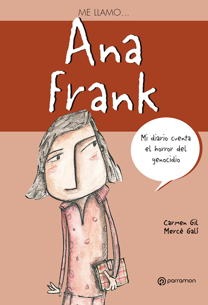 ME LLAMOà ANNA FRANK, de Gil, Carmen | portada del libro