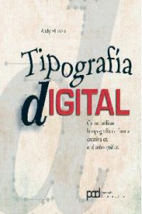 Tipografía digital, de Ellison, Andy | portada del libro