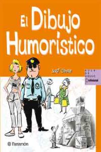 EL DIBUJO HUMORISTICO, de CAMARA PEREZ, SERGI | portada del libro