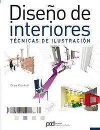 DISEÑO DE INTERIORES, TECNICAS DE ILUSTRACION, de PLUNKETT | portada del libro