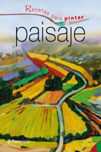 Recetas para pintar Paisaje, de PARRAMON, EQUIPO | portada del libro