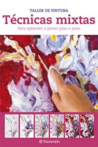 Técnicas mixtas, de PARRAMON, EQUIPO | portada del libro