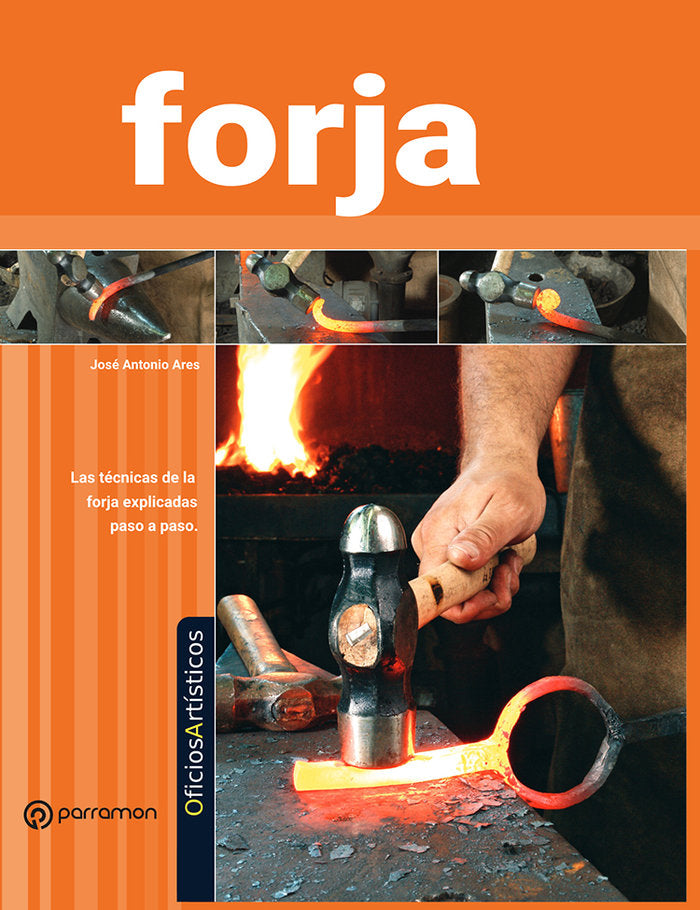La forja, de EQUIPO PARRAMON | portada del libro