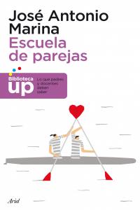 Escuela de parejas, de Marina, José Antonio | portada del libro