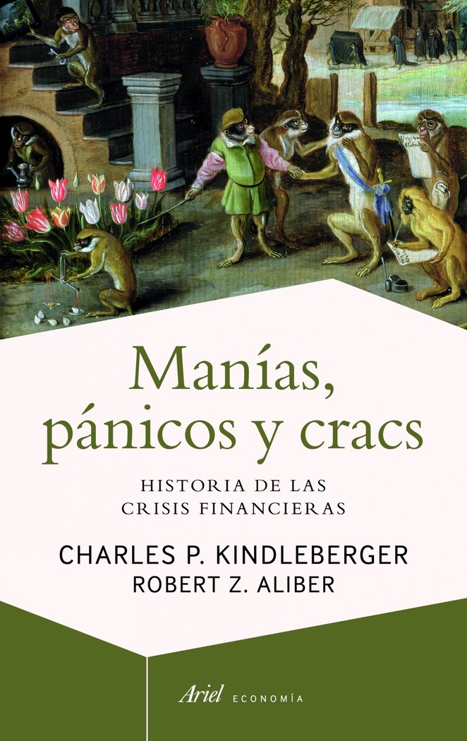 Manías, pánicos y cracs, de Kindleberger | portada del libro