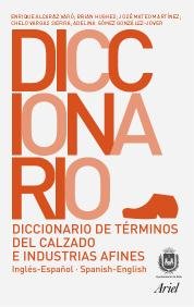 Diccionario de términos de calzado e industrias afines, de Alcaraz | portada del libro