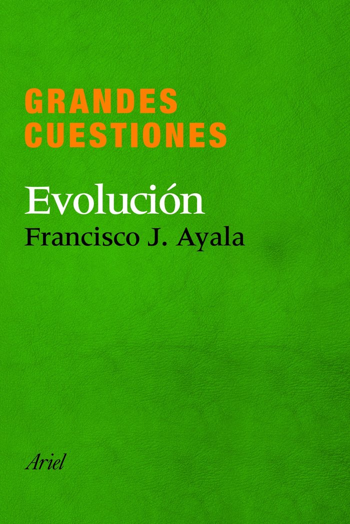Grandes cuestiones. Evolución, de AYALA | portada del libro