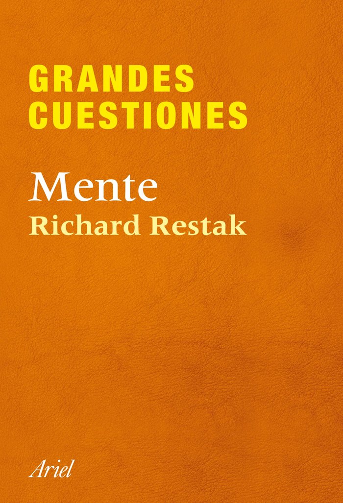 Grandes cuestiones. Mente, de Restak | portada del libro