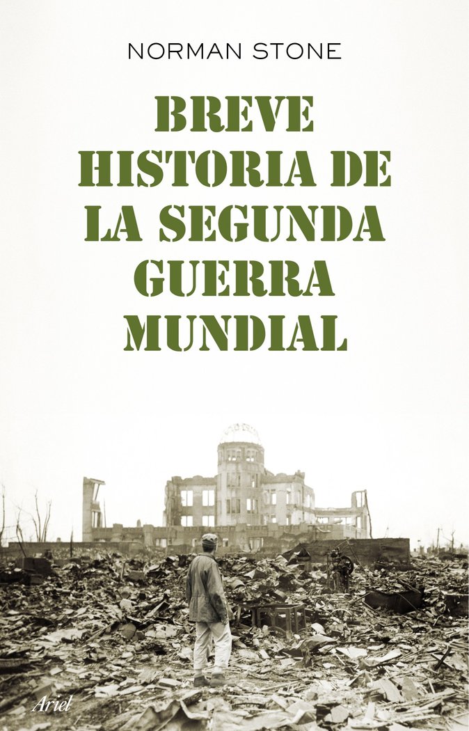 Breve historia de la segunda guerra mundial, de Stone | portada del libro