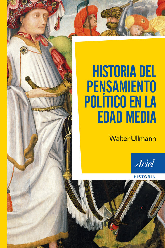 Historia del pensamiento político en la Edad Media, de Ullmann | portada del libro