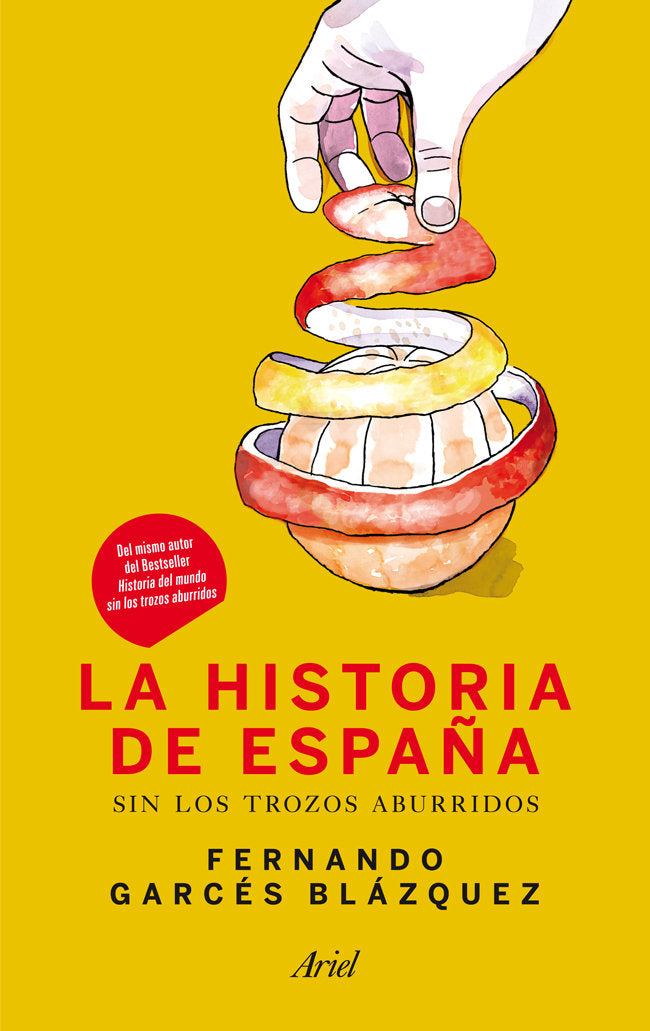 La historia de España sin los trozos aburridos, de Garcés Blázquez, Fernando | portada del libro